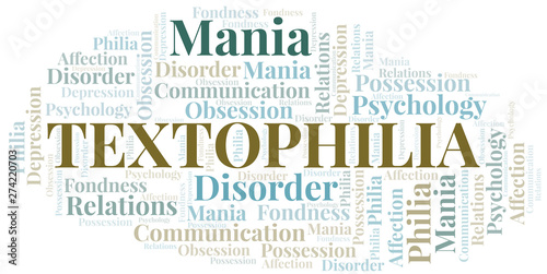 Textophilia word cloud. Type of Philia.