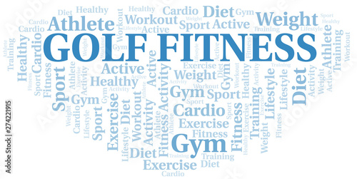 Golf Fitness word cloud. Wo...