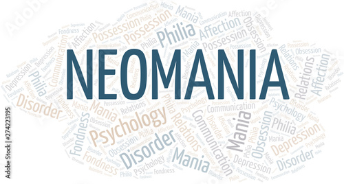 Neomania word cloud. Type of mania, made with text only.