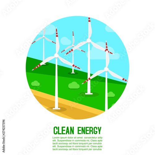 Wind power generates energetics vector illustration. For an environmentally friendly life. Green energy, feeding energy from windmills