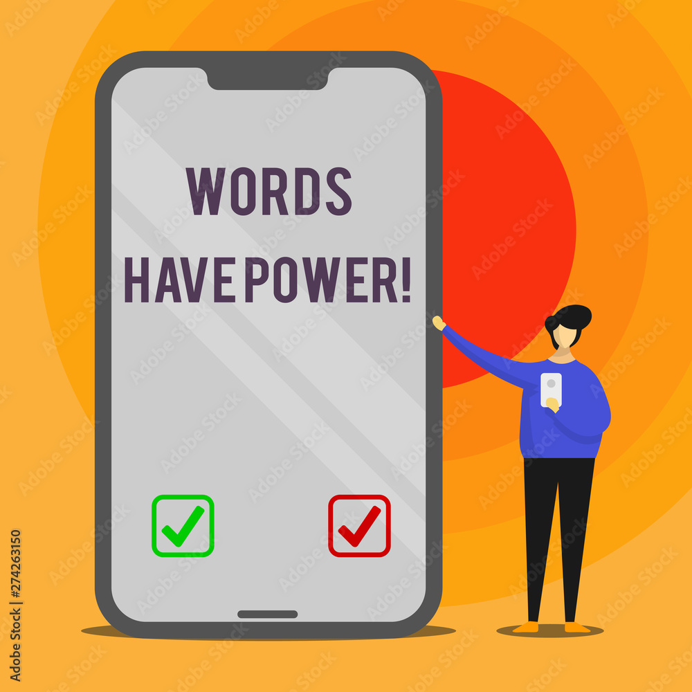 Word writing text Words Have Power. Business photo showcasing as they has ability to help heal hurt or harm someone Man Presenting Huge Blank Screen Smartphone while Holding Another Mobile Word writing text Words Have Power. Business photo showcasing as they has ability to help heal hurt or harm someone Man Presenting Huge Blank Screen Smartphone while Holding Another Mobile