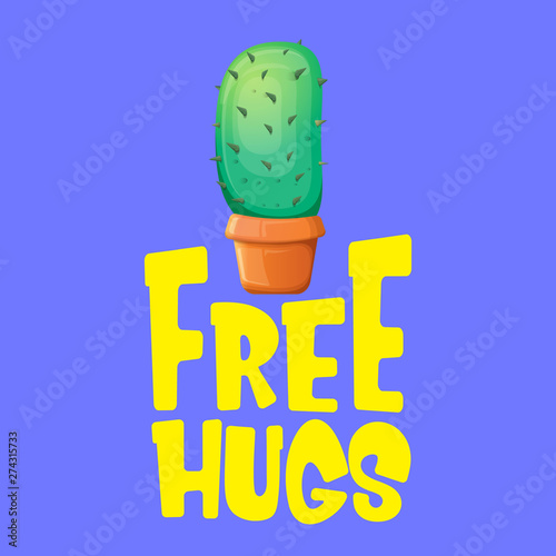Free hugs text and cartoon green cactus in pot isolated on violet background. funny houseplant icon with quote or slogan for print on tee. International free hugs day concept