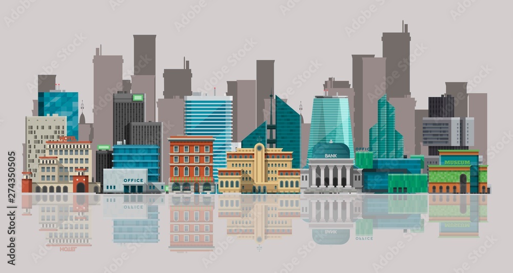 Cityscape vector illustration. Urban landscape with large modern buildings and skyscrappers reflecting in water. Streets, banks, museums, offices and sky scrapers.