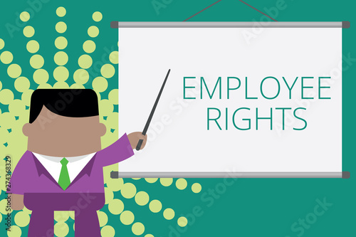 Writing note showing Employee Rights. Business concept for All employees have basic rights in their own workplace Businessman standing in front projector screen pointing project idea photo