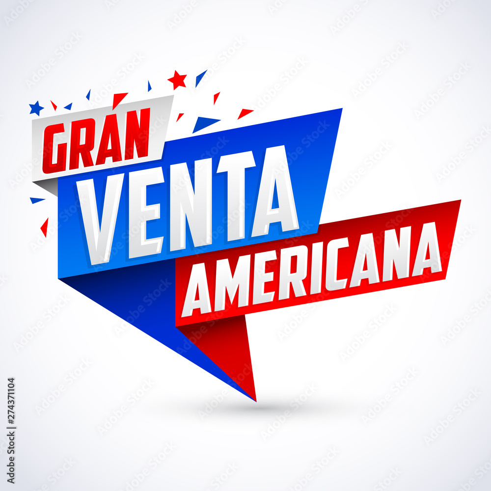 Gran Venta Americana, Great American Sale spanish text, vector modern colorful promotional banner