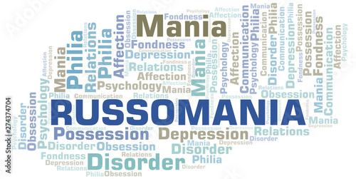 Russomania word cloud. Type of mania, made with text only.