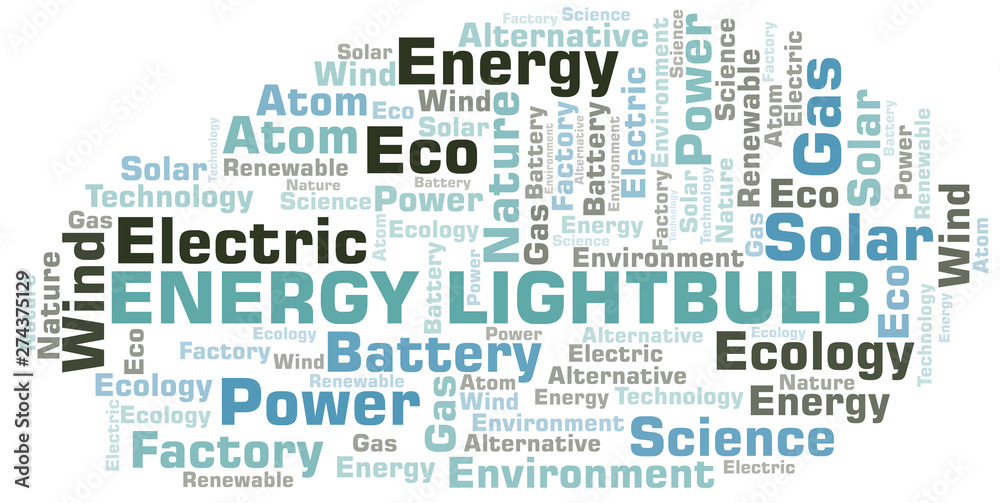 Energy Lightbulb word cloud. Wordcloud made with text only. Energy Lightbulb word cloud. Wordcloud made with text only.