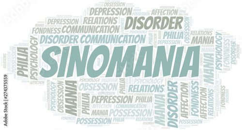 Sinomania word cloud. Type of mania, made with text only.