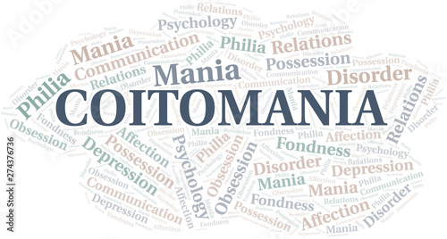 Coitomania word cloud. Type of mania, made with text only.
