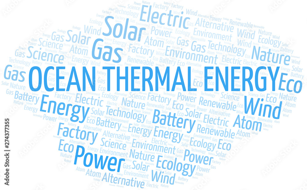 Ocean Thermal Energy word cloud. Wordcloud made with text only. Ocean Thermal Energy word cloud. Wordcloud made with text only.