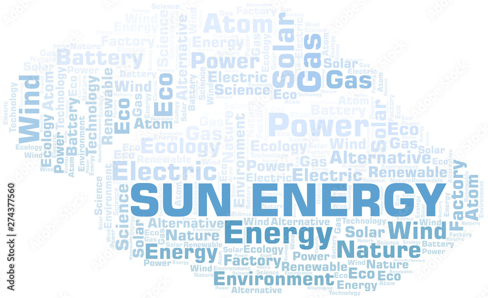 Sun Energy word cloud. Wordcloud made with text only. Sun Energy word cloud. Wordcloud made with text only.