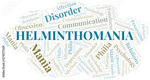 Helminthomania word cloud. Type of mania, made with text only.