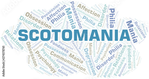 Scotomania word cloud. Type of mania, made with text only.