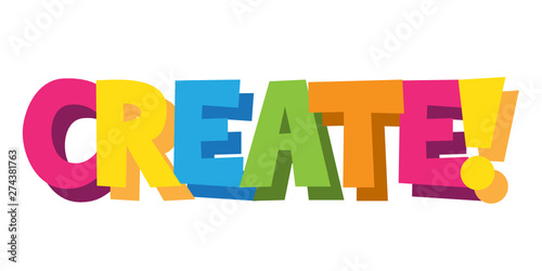 CREATE! cartoon-style hand lettering banner