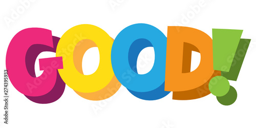 GOOD! cartoon-style hand lettering banner