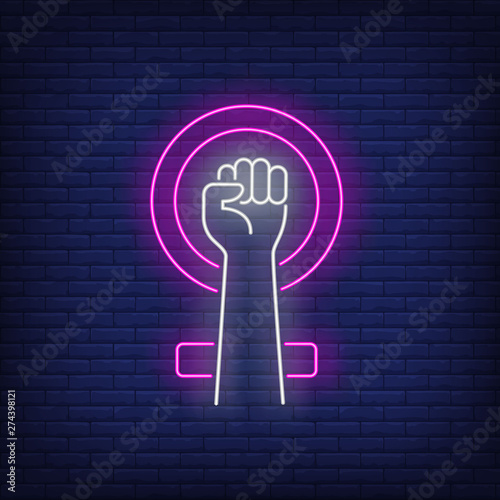 Clenched hand and female symbol neon sign. Justice, feminism, enforcement design. Night bright neon sign, colorful billboard, light banner. Vector illustration in neon style.