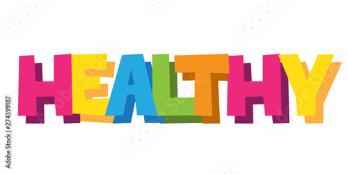 HEALTHY cartoon-style hand lettering banner