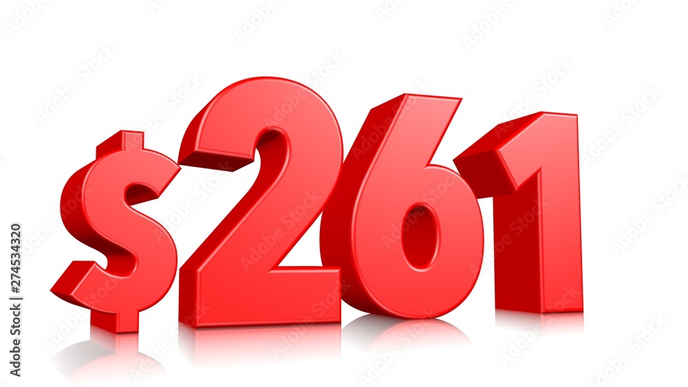 261$ Two hundred sixty one price symbol. red text number 3d render with dollar sign on white background 261$ Two hundred sixty one price symbol. red text number 3d render with dollar sign on white background