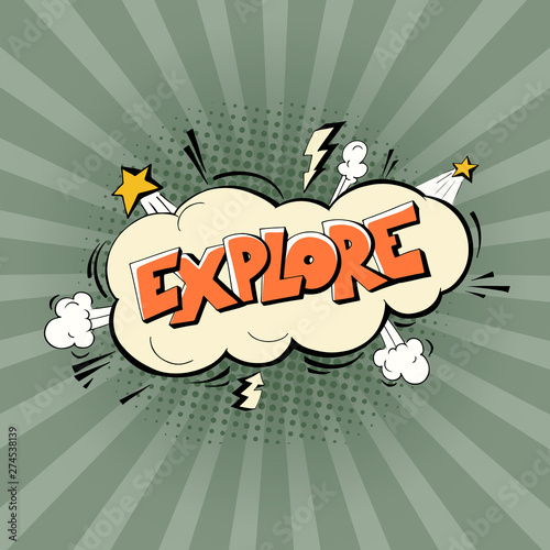 Pop art illustration with word Explore