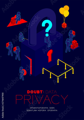 Doubt data privacy problem concept, man pictogram question mark head sitting, isometric Lock and pole traffic barrier among hacker steals data illustration poster and banner design on blue background