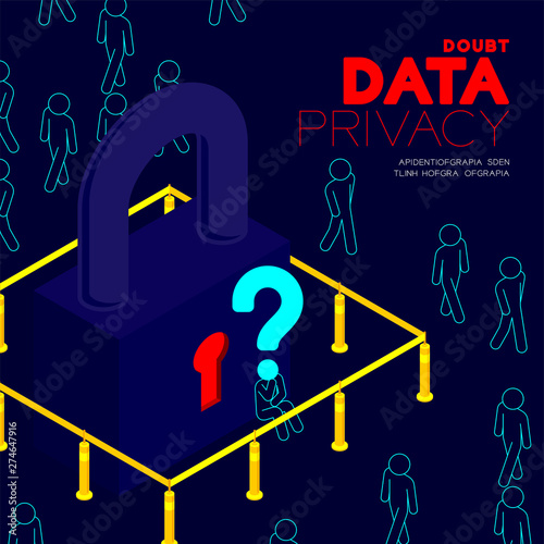 Doubt data privacy problem concept, man pictogram question mark head sitting, isometric Lock and pole traffic barrier among people and social illustration poster and banner design on blue background
