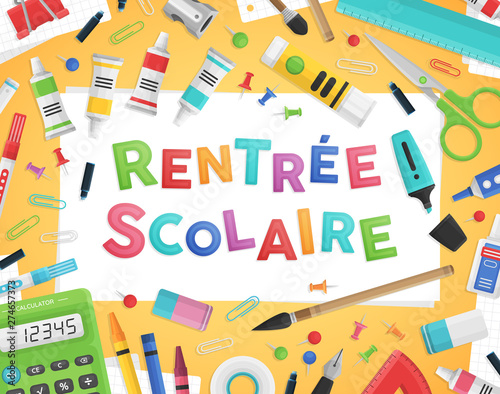 C'est la rentrée - Rentrée des classes - Bannière de rentrée scolaire colorée, avec des fournitures de bureau.