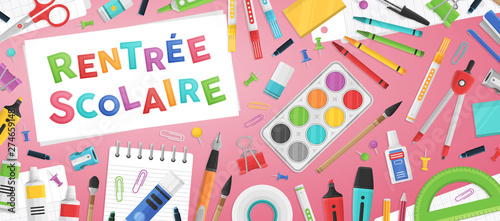 C'est la rentrée - Rentrée des classes - Bannière de rentrée scolaire colorée, avec des fournitures de bureau.