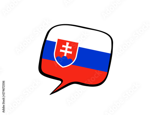 Wallpaper Mural Speech bubble with the flag of Slovakia on the white background