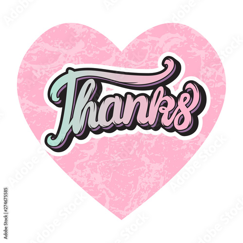 Thanks lettering inscription Heart cute pink shape with texture. Vector isolated on white background