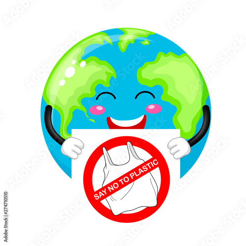 Cartoon globe character holding sign of say no to plastic. Global warming concept. Illustration isolated on white background.