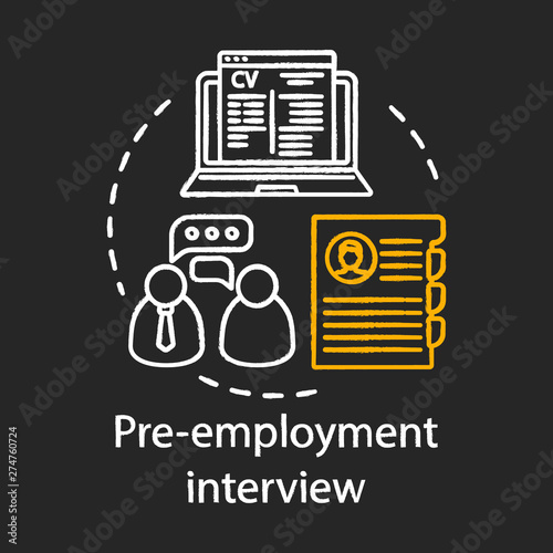 Pre-employment interview chalk concept icon