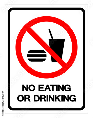 No Eating Or Drinking Symbol Sign  Vector Illustration  Isolate On White Background Label .EPS10