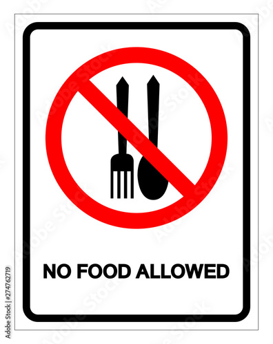 No Food Allowed Symbol Sign  Vector Illustration  Isolate On White Background Label .EPS10