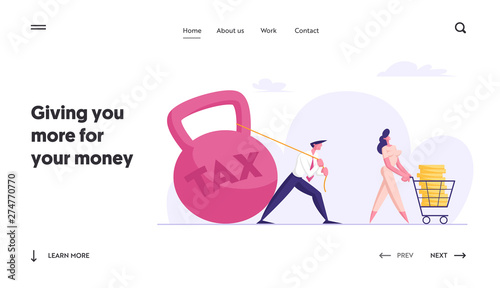 Happy Woman Push Shopping Trolley with Big Gold Pile of Dollar Coins, Sad Man Pull Huge Heavy Weight. Tax Loan Payment, Taxation Website Landing Page, Web Page Cartoon Flat Vector Illustration, Banner