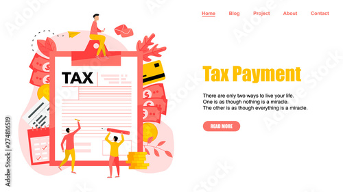 Webpage Template. Tax payment vector illustration concept. Filling tax form.	