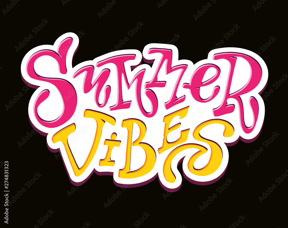 Summer viber - hand drawn doodle lettering poster banner art