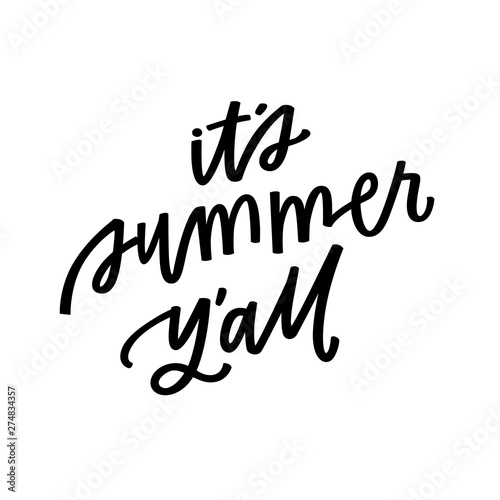 It's Summer Y'all