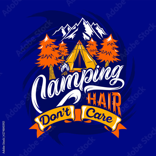 camping hair dont care saying quotes