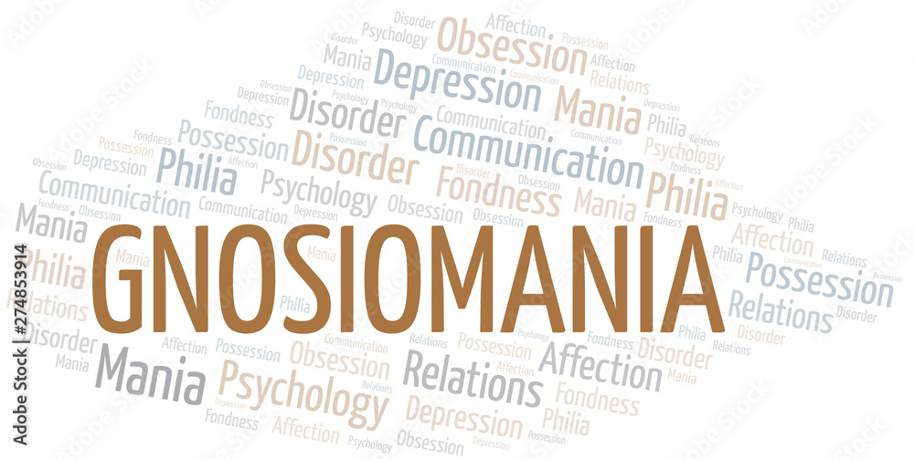 Fototapeta premium Gnosiomania word cloud. Type of mania, made with text only.