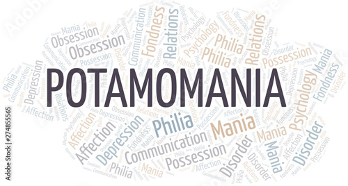 Potamomania word cloud. Type of mania, made with text only.