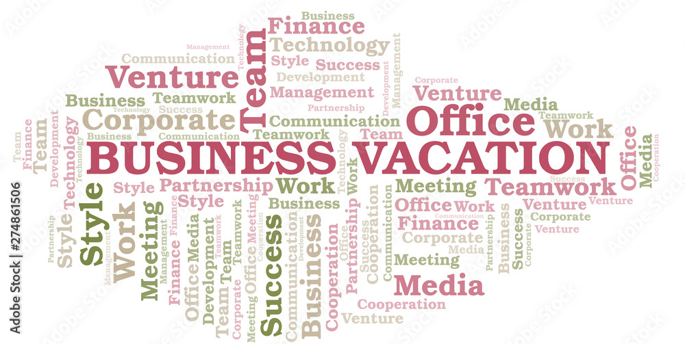 Fototapeta premium Business Vacation word cloud. Collage made with text only.