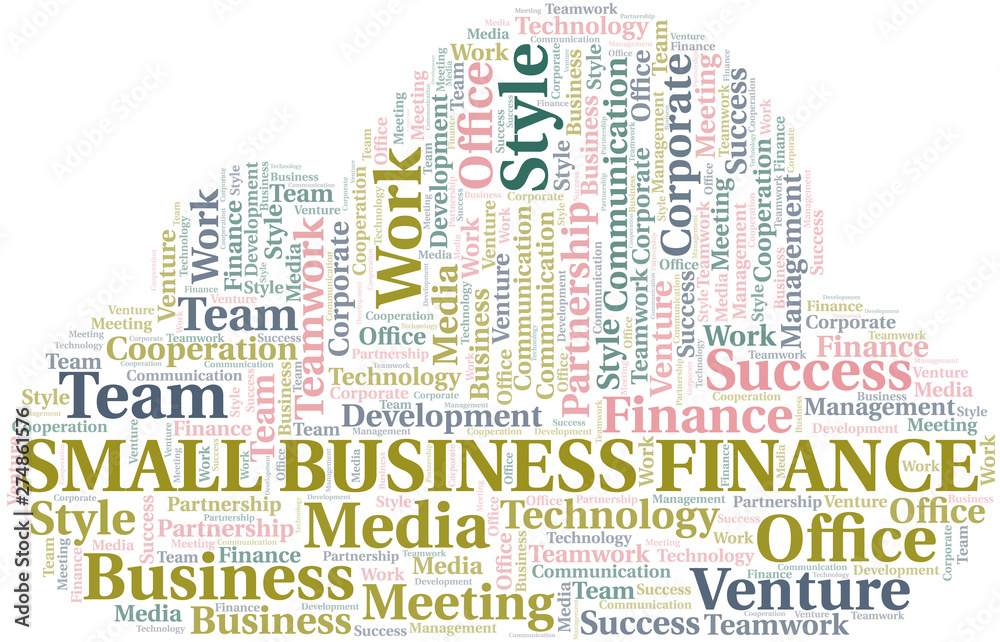 Obraz premium Small Business Finance word cloud. Collage made with text only.