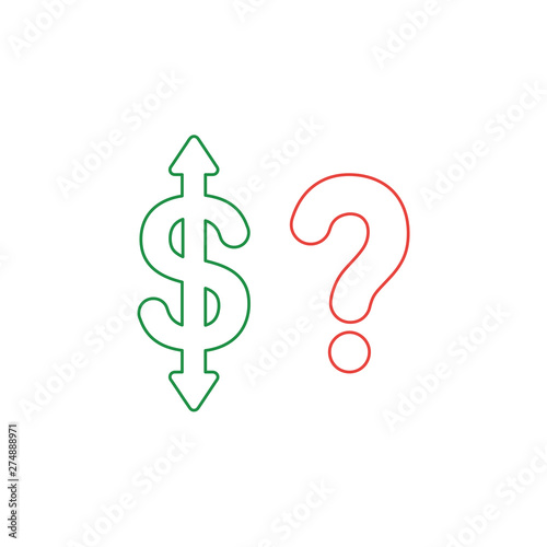 Vector icon concept of dollar symbol with arrow pointing up and down and question mark.