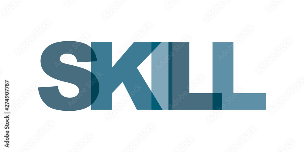 Skill business card text. Modern lettering poster. Color word art slogan icon. Phrases vector print design elements. Skill business card text. Modern lettering poster. Color word art slogan icon. Phrases vector print design elements.