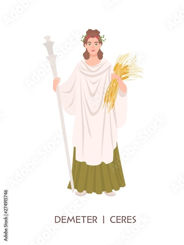 Demeter or Ceres - goddess of harvest and agriculture in ancient Greek and Roman religion or mythology