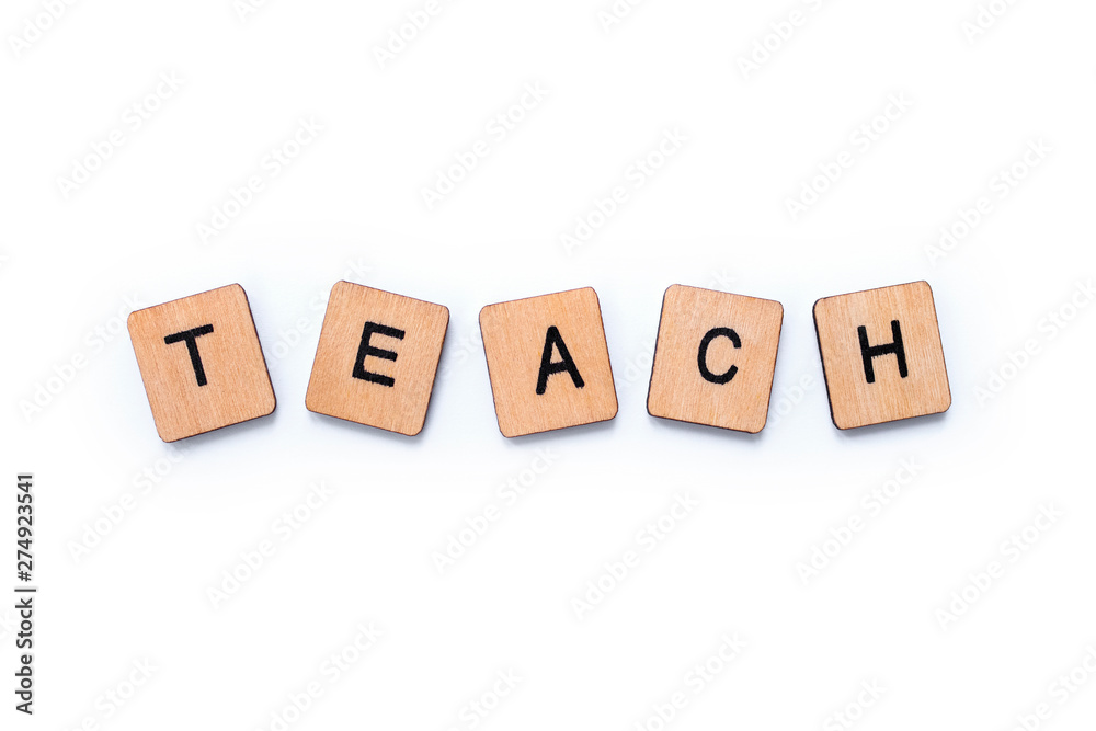 The word TEACH The word TEACH