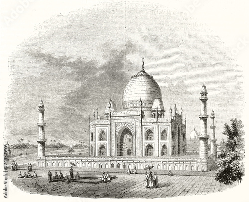 Old overall view of Taj Mahal Agra India, displayed in a vintage etching style illustration. One of the world seven wonders. Ancient art by Freeman publ. on Magasin Pittoresque Paris 1848