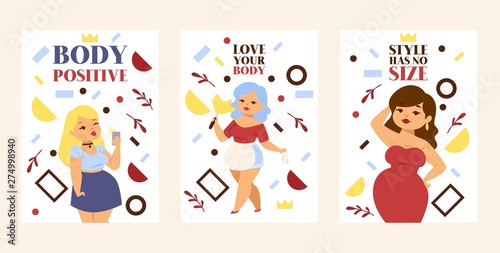 Love your body, body positive, style has no size set of posters, cards vector illustration. Plus size girls in elegant dress and casual clothing. Plump, curvy, overweight woman.