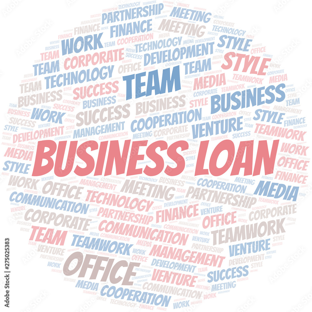 Business Loan word cloud. Collage made with text only. Business Loan word cloud. Collage made with text only.