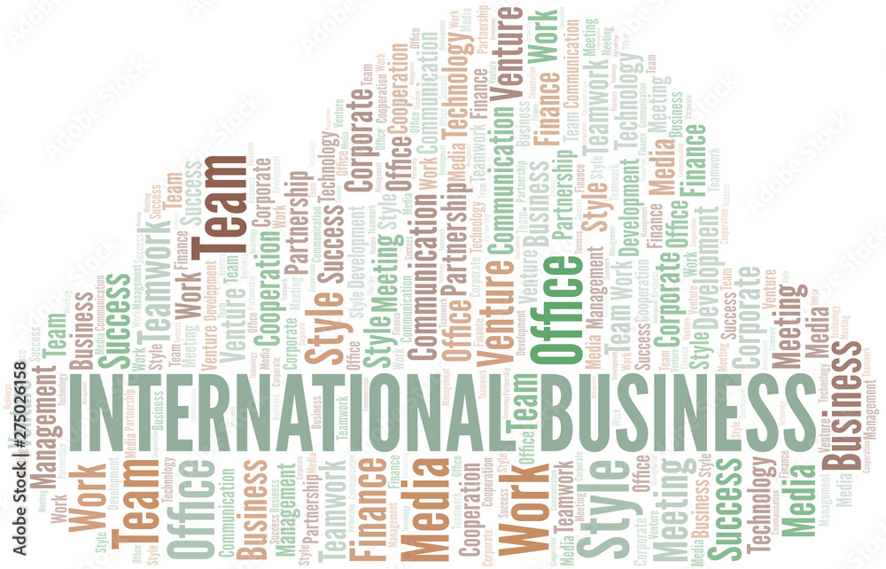 Obraz premium International Business word cloud. Collage made with text only.